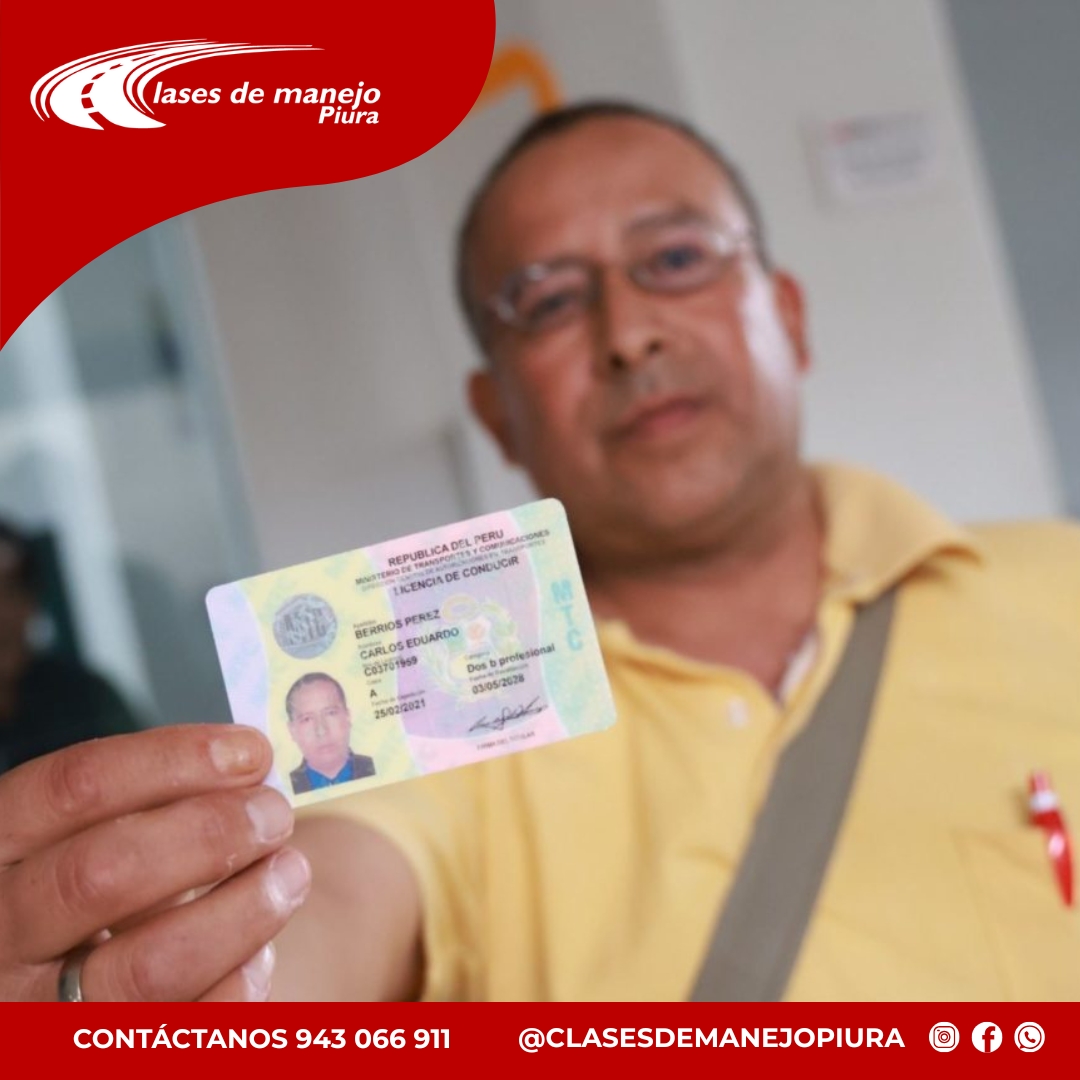 Requisitos para sacar mi licencia de conducir en Piura